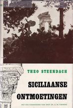 Siciliaanse ontmoetingen - Theo Steendach, Ophalen of Verzenden, Gelezen