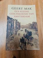 Geert Mak - Een kleine geschiedenis van Amsterdam, Zo goed als nieuw, Nederland, Geert Mak, Ophalen of Verzenden
