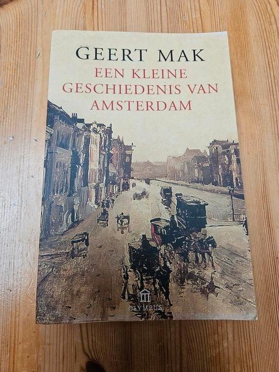 Geert Mak - Een kleine geschiedenis van Amsterdam, Boeken, Literatuur, Zo goed als nieuw, Nederland, Ophalen of Verzenden