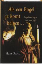 Hans Stolp - Als een Engel je komt helpen..., Achtergrond en Informatie, Spiritualiteit algemeen, Ophalen of Verzenden, Zo goed als nieuw