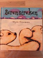 Mylo Freeman - Berenstreken, Ophalen of Verzenden, Gelezen, Mylo Freeman