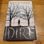 Dirt - David Vann - Hardcover, Ophalen of Verzenden, Gelezen, David Vann, Nederland