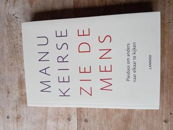 Manu Keirse - Zie de mens beschikbaar voor biedingen