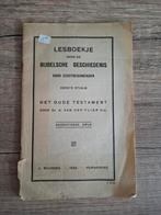 Oud lesboekje Bijbelsche Geschiedenis voor eerstbeginnenden, Ophalen of Verzenden