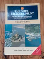 The Shell Channel Pilot - Zuid-Engeland & Noord-Frankrijk, Gelezen, Tom Cunliffe, Ophalen of Verzenden, Overige typen