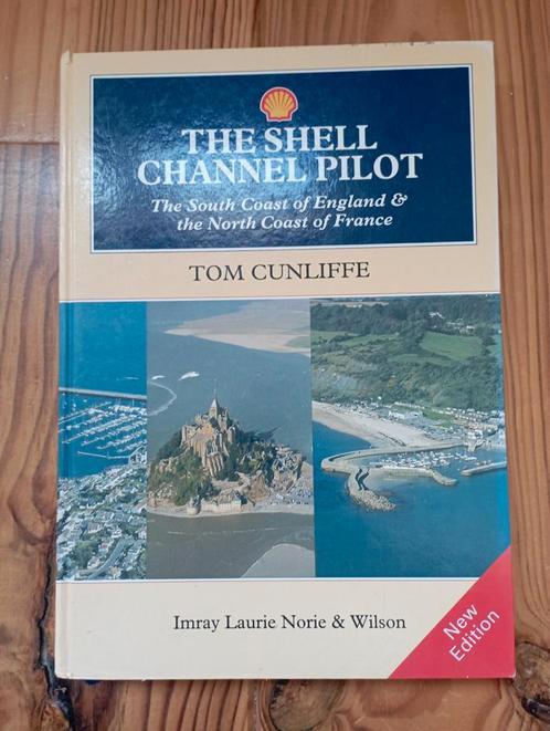 The Shell Channel Pilot - Zuid-Engeland & Noord-Frankrijk, Boeken, Atlassen en Landkaarten, Gelezen, Overige typen, Frankrijk