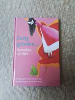 Lang geleden... Sprookjes op rijm - Martine Bijl, Boeken, Ophalen of Verzenden, Nieuw, Martine Bijl