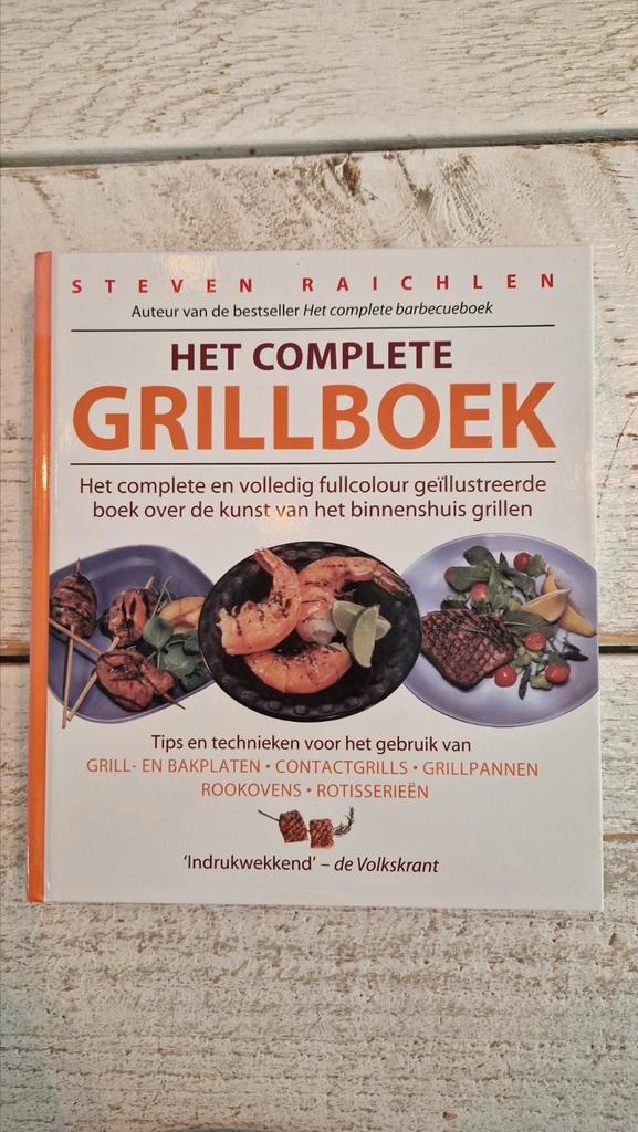 Het complete grillboek, Steven Raichlen, Boeken, Kookboeken, Zo goed als nieuw, Ophalen of Verzenden