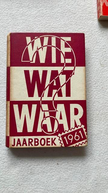 1961. Jaarboek WIE WAT WAAR -koopje/ beschikbaar voor biedingen