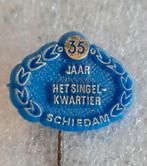 Speldje van "HET SINGELKWARTIER.35 JAAR. SCHIEDAM, Verzenden, Gebruikt, Overige onderwerpen