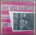 Het Spel Kaarten - Cowboy Gerard, Ophalen, Gebruikt, Overige formaten, Levenslied of Smartlap