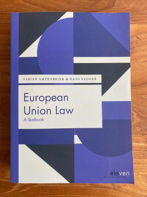 Hans Vedder -  Amtenbrink - European Union Law, Boeken, Wetenschap, Zo goed als nieuw, Ophalen