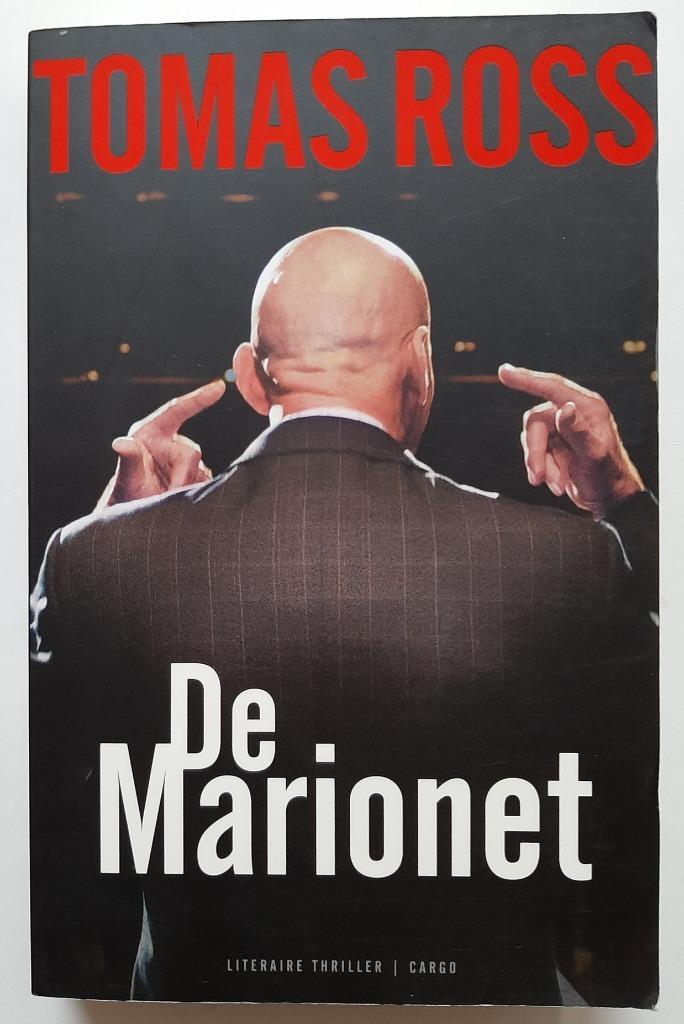 De Marionet, Thomas Ross, Boeken, Thrillers, Zo goed als nieuw, Ophalen of Verzenden