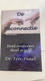 E. Pearl - De reconnectie, Boeken, Achtergrond en Informatie, Spiritualiteit algemeen, E. Pearl, Ophalen of Verzenden