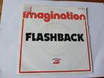 Imagination - Flashback, Ophalen of Verzenden, 7 inch, Dance, Single