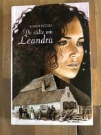 De stilte om Leandra - Karin Peters, Ophalen of Verzenden, Zo goed als nieuw, Nederland