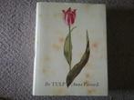 De Tulp / Anna Pavord (1999; geschiedenis), Ophalen of Verzenden, Zo goed als nieuw