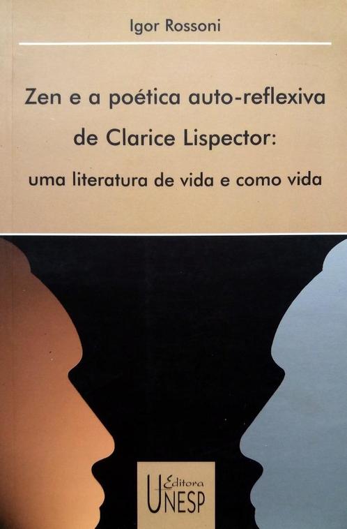 Igor Rossoni - Zen e a poética auto-reflexiva de Claríce Lis, Boeken, Taal | Overige Talen, Nieuw, Non-fictie, Ophalen of Verzenden