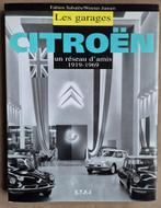 Citroën Les Garages 1919-1969 / Sabatès - Jansen / E-T-A-I, Ophalen of Verzenden, Gelezen, Citroën
