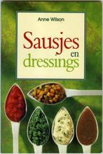 Sausjes en dressings - Anne Wilson, Anne Wilson, Ophalen of Verzenden, Zo goed als nieuw, Europa