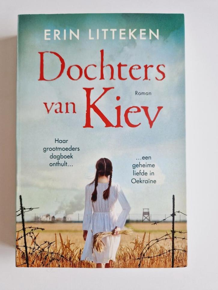 Historische roman: Erin Litteken - Dochters van Kiev, Boeken, Historische romans, Zo goed als nieuw, Ophalen of Verzenden