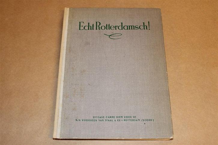Echt Rotterdamsch! [1946] — Leven in de Oude Maasstad, Boeken, Geschiedenis | Stad en Regio, Gelezen, Ophalen of Verzenden