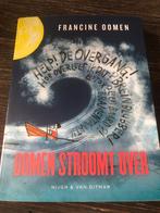 Oomen Stroomt Over - Francine Oomen, Ophalen of Verzenden, Zo goed als nieuw, Nederland