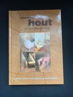 Handboek hout en houtbewerking, Ophalen of Verzenden, Gelezen, Houtbewerking