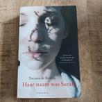 Tatiana de Rosnay - Haar naam was Sarah, Ophalen of Verzenden, Zo goed als nieuw, Nederland, Tatiana de Rosnay
