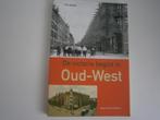 Amsterdam  De victorie begint in Oud-West, Ophalen of Verzenden, Zo goed als nieuw, Ton Heijdra