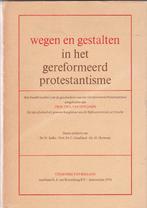 Balke – Graafland – Harkema - Wegen en gestalten, Ophalen of Verzenden, Zo goed als nieuw, Balke – Graafland – Harkema, Christendom | Protestants