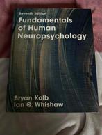 Fundamentals of Human Neuropsychology - Kolb, Boeken, Studieboeken en Cursussen, Ophalen of Verzenden, Beta, WO