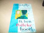Boek: Guus Kuyer - Ik ben Polleke hoor (zgan), Ophalen, Zo goed als nieuw, Fictie algemeen