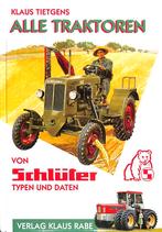 Alle Traktoren von Schluter Typen und Daten, Verzenden, Nieuw, Klaus Tietgens, Tractor en Landbouw