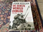 De Eerste Wereldoorlog 1914-1918. John Keegan.  Softcover, 5, Ophalen of Verzenden, Zo goed als nieuw, Voor 1940, Algemeen