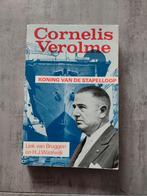 Cornelis Verolme Koning van de Stapelloop, Ophalen of Verzenden