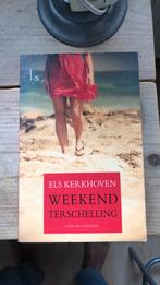 Els Kerkhoven - Weekend Terschelling, Ophalen of Verzenden, Nederland, Els Kerkhoven, Zo goed als nieuw