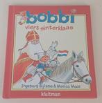 Bobbi viert Sinterklaas - Ingeborg Bijlsma, Ophalen of Verzenden, Gelezen, Ingeborg Bijlsma, Sprookjes