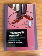 Hoe word ik een rat? - Joep P.M. Schrijvers, Ophalen of Verzenden, Gelezen, Overige onderwerpen