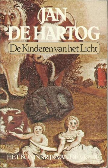 De Kinderen van het Licht / Jan de Hartog.(dl.1 Kon.v.Vrede) beschikbaar voor biedingen