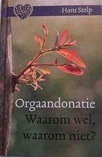 Hans Stolp - Orgaandonatie, Achtergrond en Informatie, Ophalen of Verzenden, Zo goed als nieuw, Hans Stolp