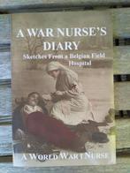 WW1 A war nurse's diary, Ophalen of Verzenden, Voor 1940, Zo goed als nieuw