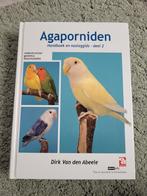 Agaporniden Handboek en Naslaggids Deel 2, Ophalen of Verzenden, Zo goed als nieuw, Vogels, Dirk Van den Abeele