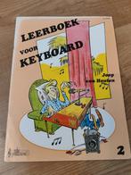 Leerboek Keyboard - Joop van Houten, Muziek en Instrumenten, Bladmuziek, Gebruikt, Overige genres, Les of Cursus, Ophalen of Verzenden