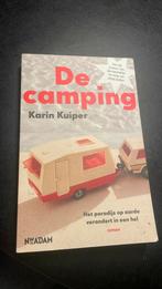 Karin Kuiper - De camping, Karin Kuiper, Ophalen of Verzenden, Zo goed als nieuw, Nederland