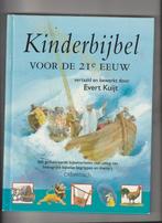 Kinderbijbel voor de 21e eeuw-Evert Kuijt- OT NT, Boeken, Verzenden, Zo goed als nieuw