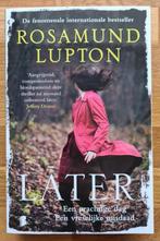 Later - Rosamund Lupton, Boeken, Thrillers, Rosamund Lupton, Ophalen of Verzenden, Zo goed als nieuw