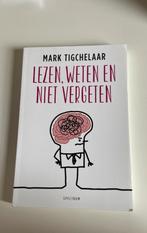 Lezen, Weten en Niet Vergeten - Mark Tigchelaar, Ophalen of Verzenden, Nieuw, WO, Mark Tigchelaar