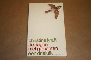 De dagen met gezichten. Een drieluik. Christine Kraft. beschikbaar voor biedingen