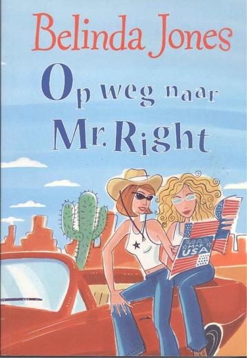 Jones, B. - Op weg naar Mr. Right beschikbaar voor biedingen
